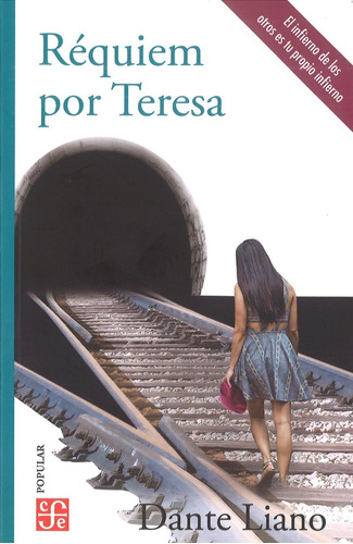 Requiem Por Teresa - Dante Liano - Fce - Libro