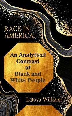 Libro An Analytical Contrast Of Black And White People - ...