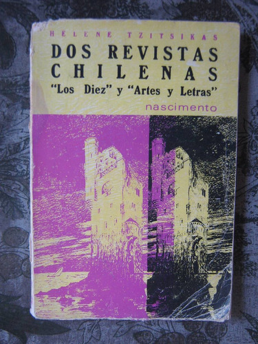 Revistas Chilenas  Los Diez  Y  Artes Y Letras  H. Tzitsikas