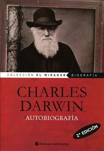 Autobiografia . Charles Darwin