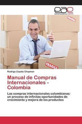 Libro Manual De Compras Internacionales - Colombia - Zapa...