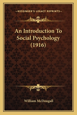 Libro An Introduction To Social Psychology (1916) - Mcdou...