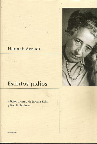 Libro Escritos Judíos De Hannah Arendt, Jerome Kohn, Ron H.