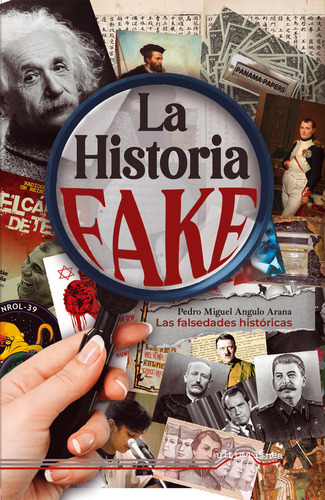 Libro La Historia Fake - Angulo Arana, Pedro