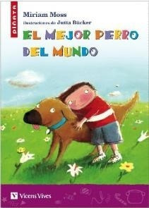 Mejor Perro Del Mundo (coleccion Piñata 16) - Moss Miriam (