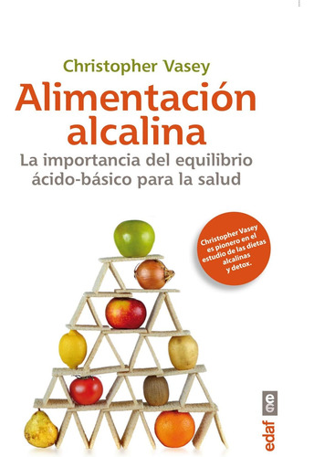 Libro: Alimentación Alcalina: Importancia Del Equilibrio Bás