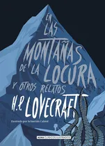 Comprar En Las Montañas De La Locura Y Otros Relatos - Howard Philli