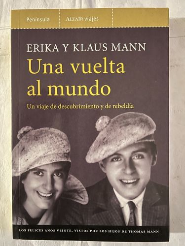 Una Vuelta Al Mundo - Erika Y Klaus Mann - Nuevo