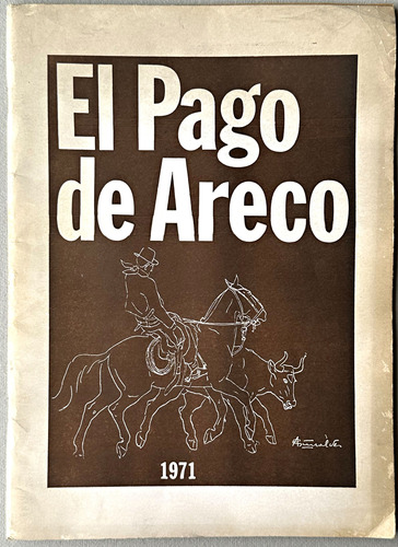 Revista El Pago De Areco 1971