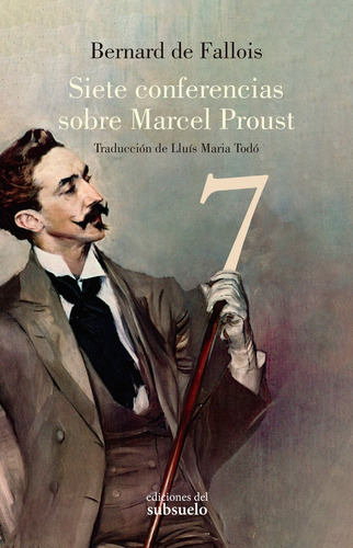 Libro Siete Conferencias Sobre Marcel Proust - De Fallois...