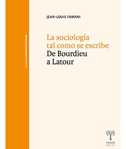 Sociología Tal Como Se Escribe, La - Jean-louis Fabiani