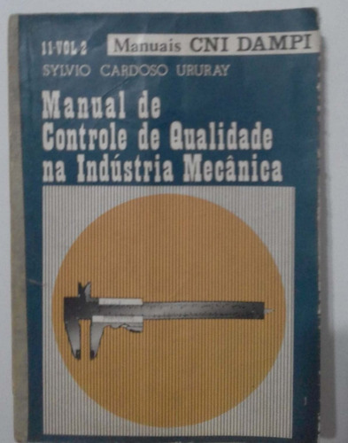 Manual De Controle De Qualidade Na Indústria Mecânica-vol .2