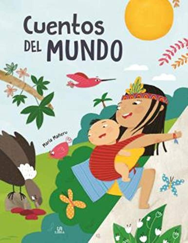 Cuentos Del Mundo (historias De Ensueño)