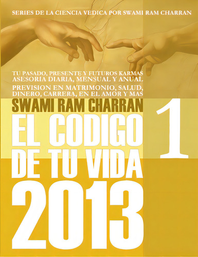 2013 Codigo De Tu Vida 1, De Charran, Swami Ram. Editorial Lulu Pr, Tapa Blanda En Español