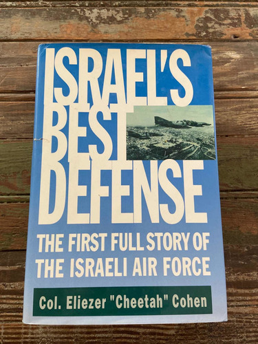 Israels Best Defense