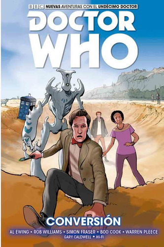 11° Doctor Who 3 Conversión - Al Ewing -  Fandogamia