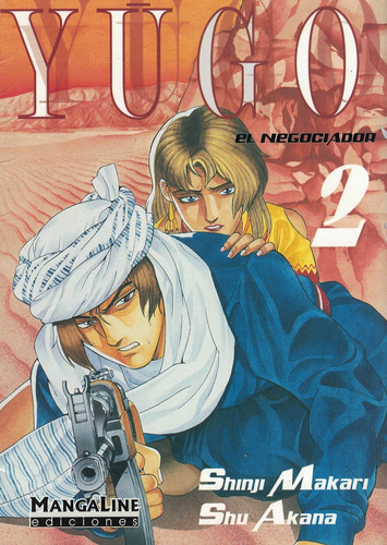 Yugo Vol 2, De Makari, Shinji., Vol. 2. Editorial Mangaline Ediciones, Tapa Blanda En Español