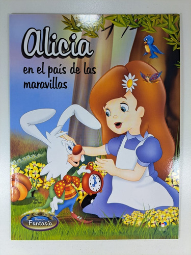 Alicia En El Pais De Las Maravillas - Rincon De Fantasia