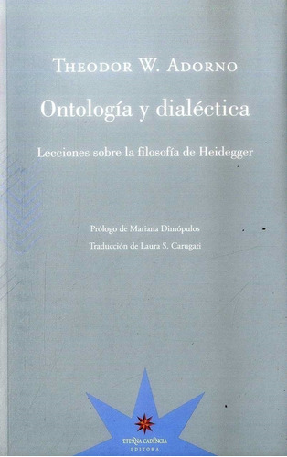 Ontologia Y Dialectica / Adorno, Theodor W.