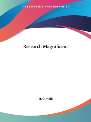 Libro Research Magnificent - Wells, H. G.
