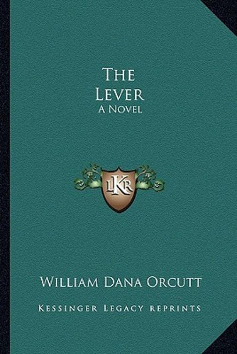 Libro The Lever - Orcutt, William Dana