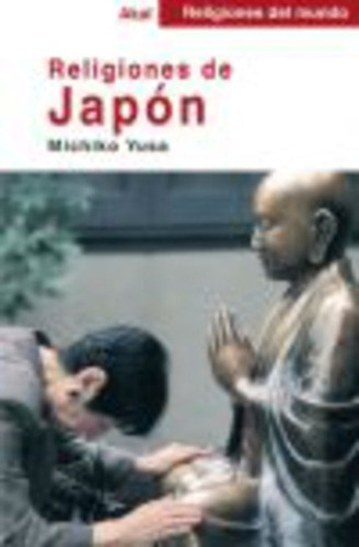 Religiones De Japon, De Sin . Editorial Akal, Tapa Blanda En Español