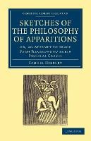 Libro Sketches Of The Philosophy Of Apparitions : Or, An ...