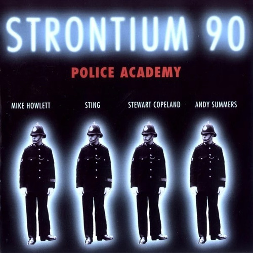 The Police - Strontium 90  Police Academy - Cd Importado 