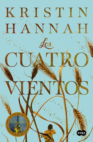 Libro: Los Cuatro Vientos / The Four Winds (spanish Edition)