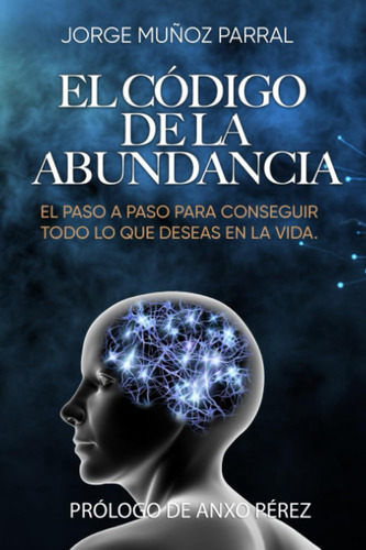 Libro: El De La Abundancia: (aprende A Usar La Ley De Atracc