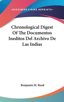 Libro Chronological Digest Of The Documentos Ineditos Del...