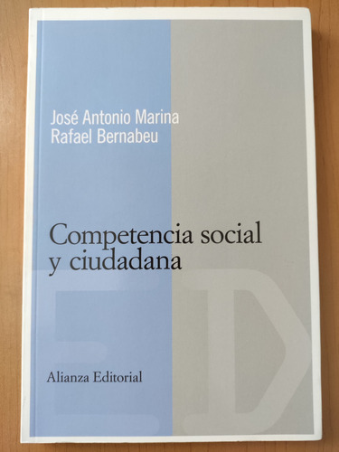 Competencia Social Y Ciudadana. José Antonio Marina. 