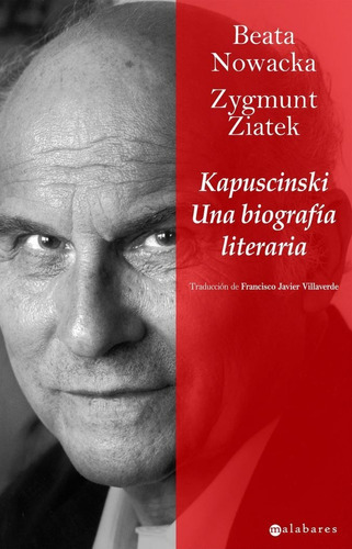 Kapuscinski, De Nowacka, Beata. Editorial Bibliópolis, Tapa Blanda En Español