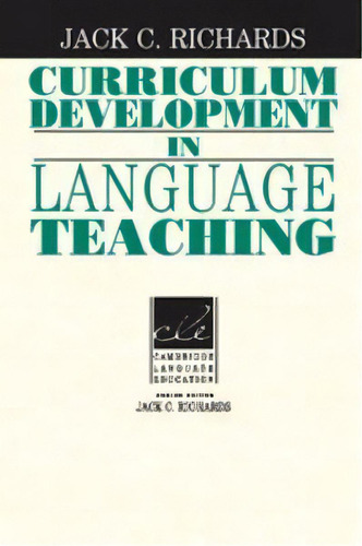 Curriculum Development In Language Teaching, De Richards, Jack C.. Editorial Cambridge, Tapa Blanda En Inglés