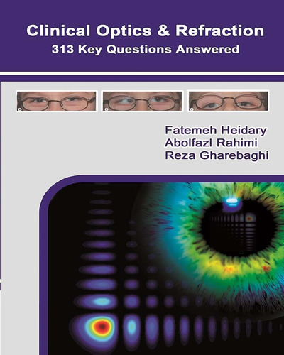 Libro: Clinical Optics And Refraction 313 Key Questions