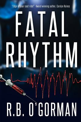 Libro Fatal Rhythm: A Medical Thriller And Christian Myst...