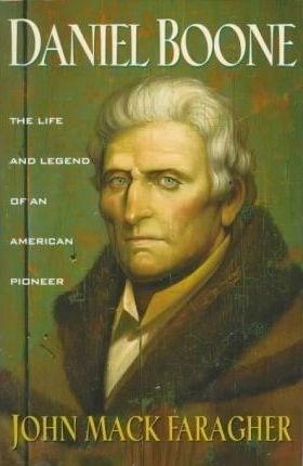 Daniel Boone - Professor John Mack Faragher (paperback)