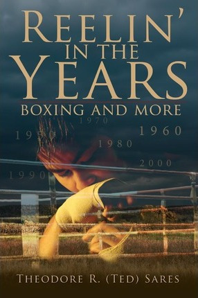 Libro Reelin' In The Years : Boxing And More - Theorore R...