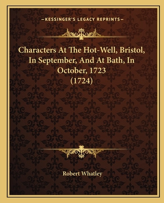 Libro Characters At The Hot-well, Bristol, In September, ...