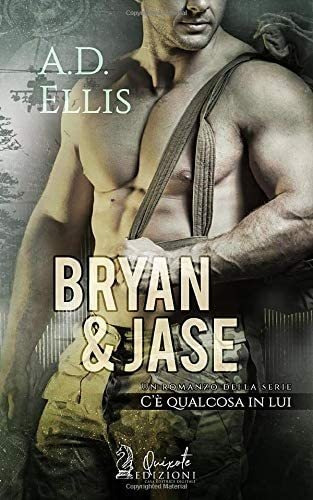 Libro: Bryan & Jase (c È Qualcosa In Lui) (italian Edition)