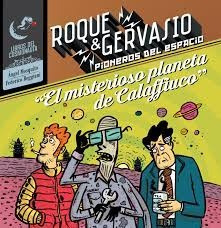Roque & Gervasio, Pioneros Del Espacio 5: El Misterioso Plan