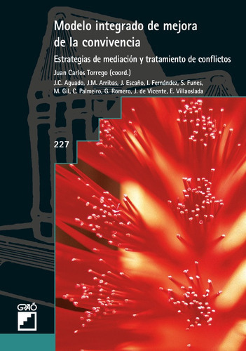 Modelo integrado de mejora de la convivencia, de Emiliana Villaoslada Hernán y otros. Editorial GRAO, tapa blanda en español, 2006
