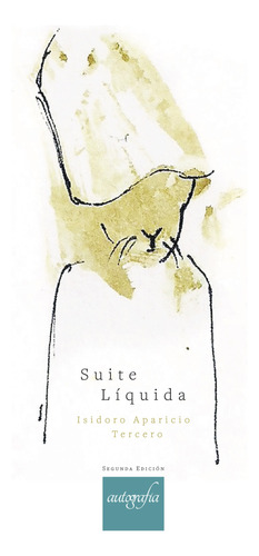Suite L&#237;quida (libro Original)