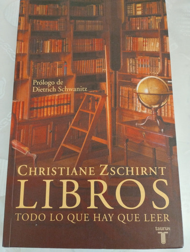 Libros. Todo Lo Que Hay Que Leer
