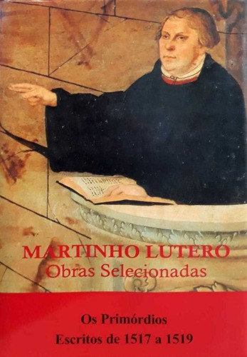 Martinho Lutero - Obras Selecionadas Vol. 1 Sinodal, De  Na Capa. Editora Cultura Cristã Em Português