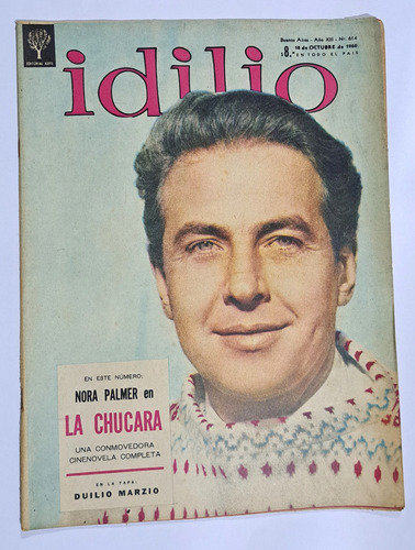 Idilio / N° 614/ Año 1960/ Duilio Marzio Y Nora Palmer