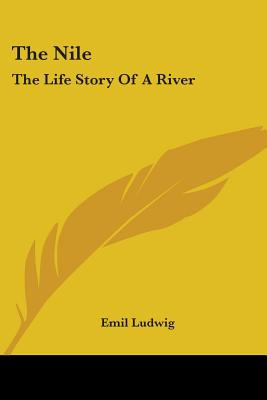 Libro The Nile: The Life Story Of A River - Ludwig, Emil