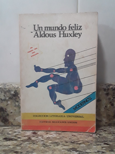 Libro Un Mundo Feliz - Aldous Huxley