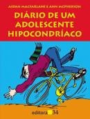 Diário De Um Adolescente Hipocondríaco Aidan Macfarlane E