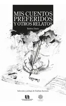 Comprar Libro Mis Cuentos Preferidos Y Otros Relatos Nvo